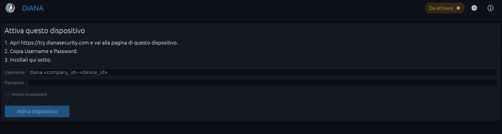 "Activate this device" panel in DIANA LITE with the Username and Password fields